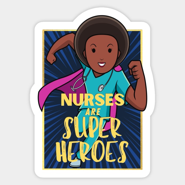 Nurses are superheroes Sticker by Clutterbooke